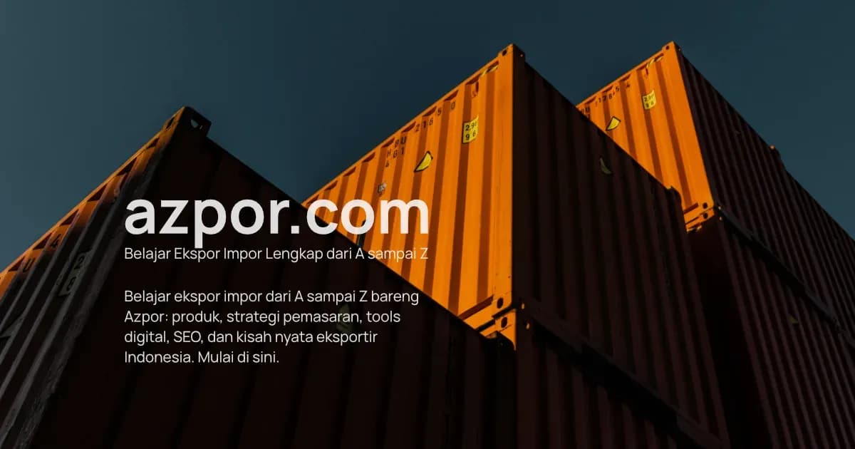 Panduan Ekspor Impor Pemula